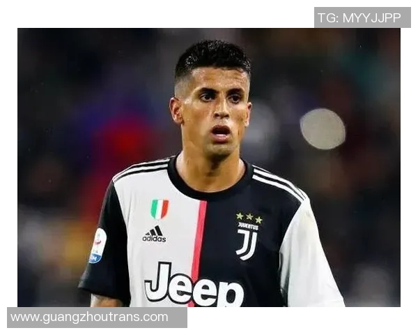 坎塞洛:从边缘球员到足坛明星的华丽转身与成长之路 坎塞洛:从边缘球员到足坛明星的华丽转身与成长之路