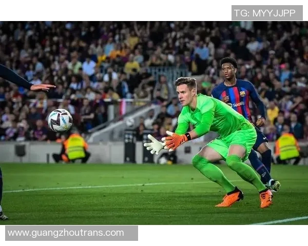 特尔施特根的守门之道:从青涩少年到世界级门将的成长历程 特尔施特根的守门之道:从青涩少年到世界级门将的成长历程